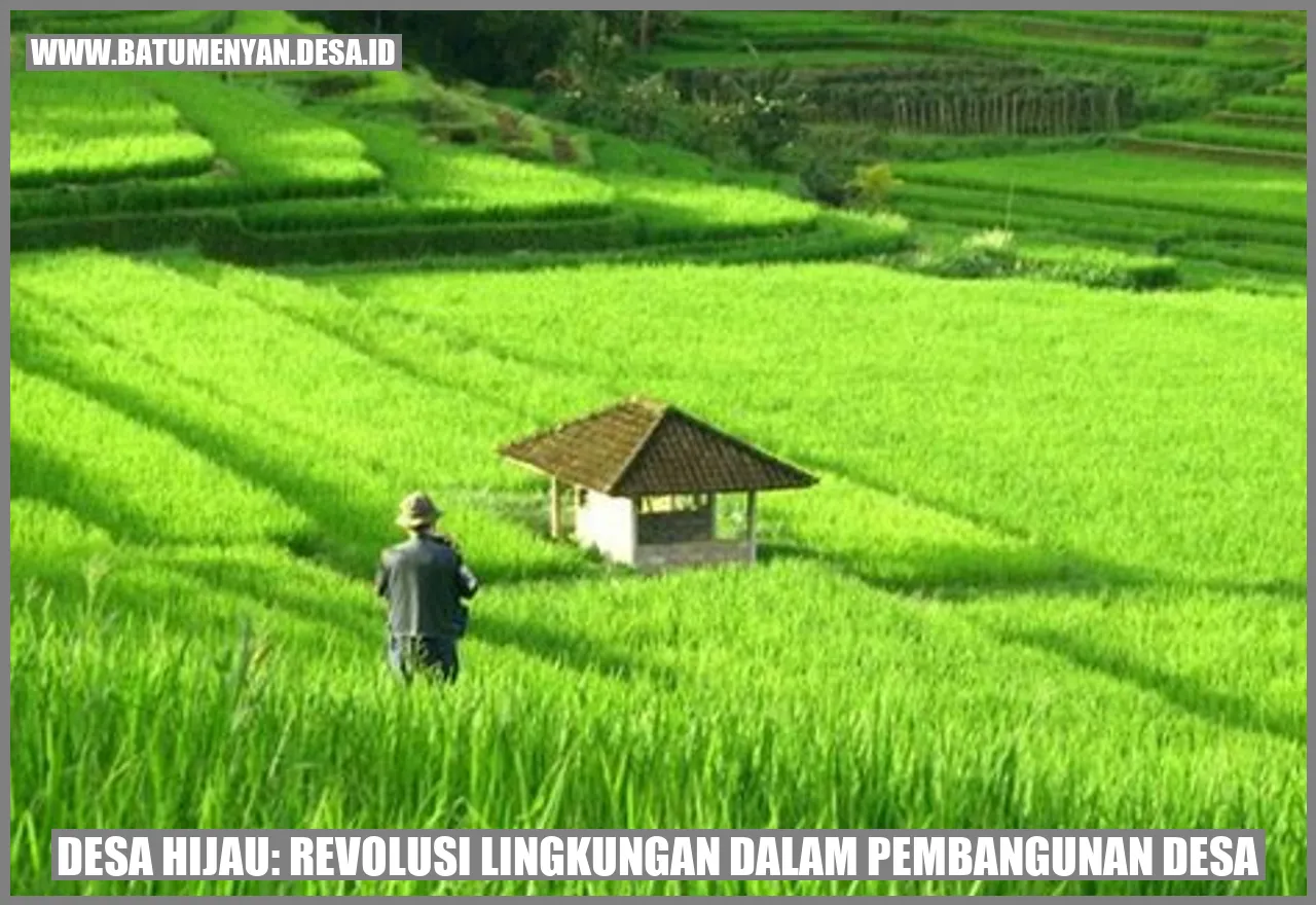 Desa Hijau: Revolusi Lingkungan dalam Pembangunan Desa