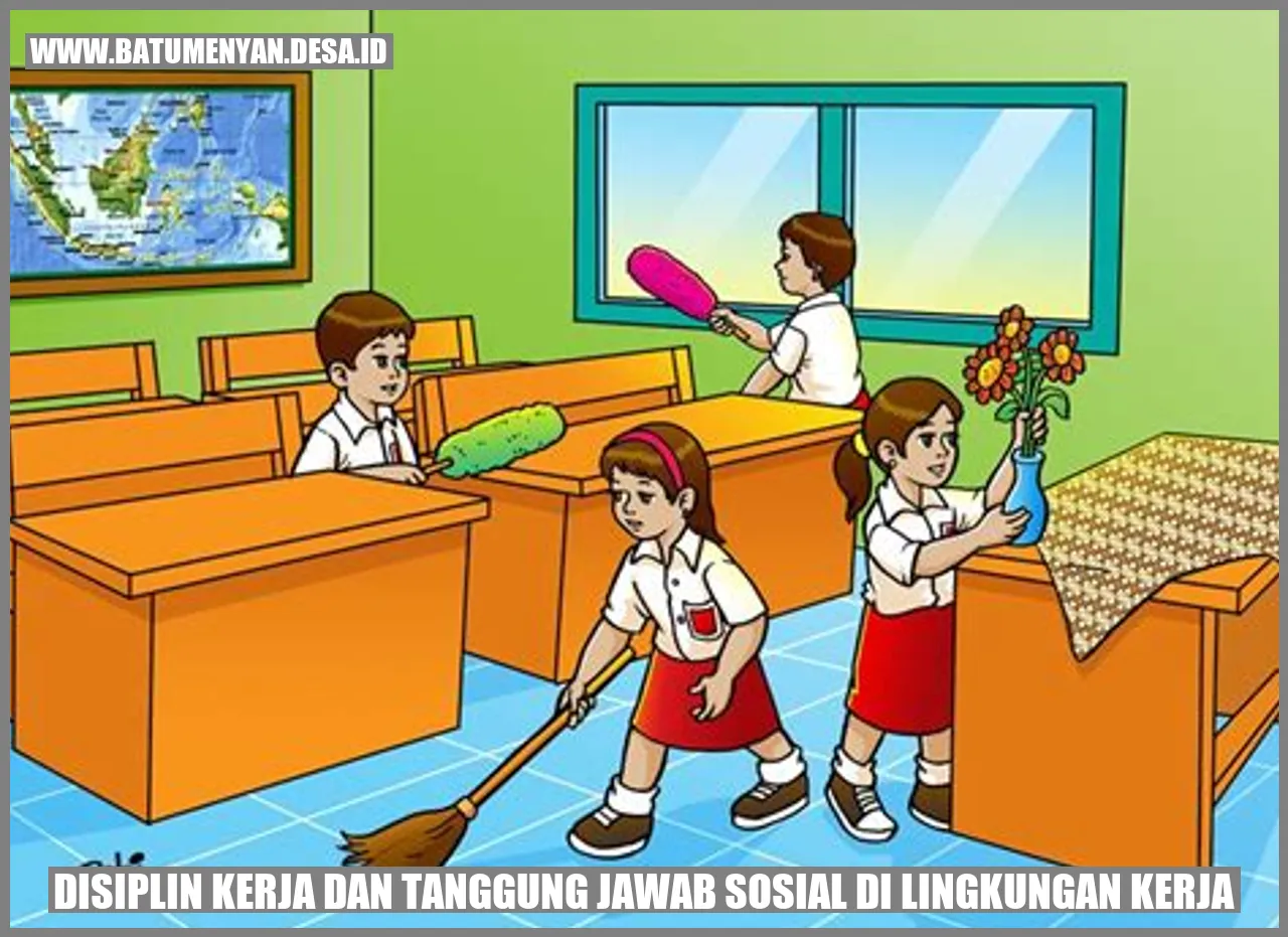 Disiplin Kerja dan Tanggung Jawab Sosial di Lingkungan Kerja