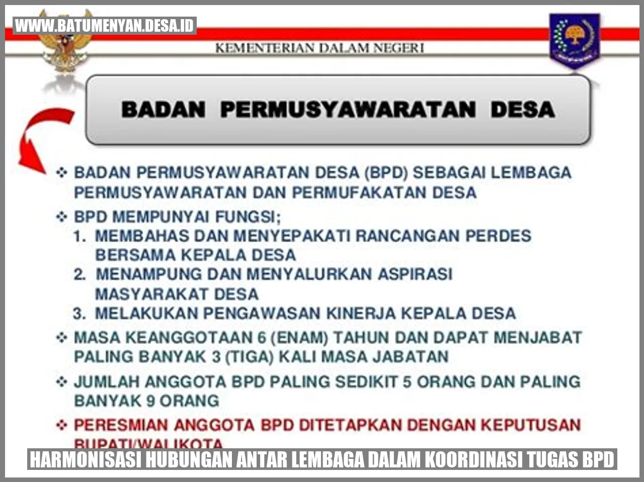 Harmonisasi Hubungan Antar Lembaga dalam Koordinasi Tugas BPD