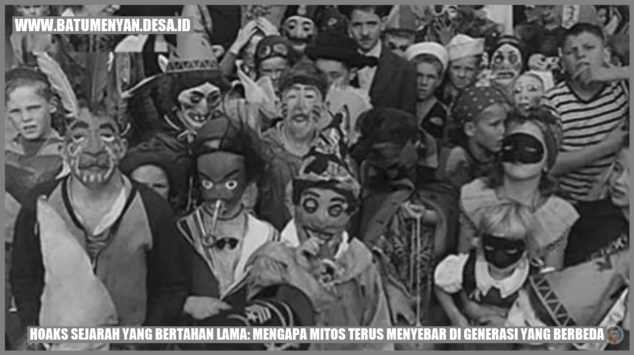 Hoaks Sejarah yang Bertahan Lama: Mengapa Mitos Terus Menyebar di Generasi yang Berbeda