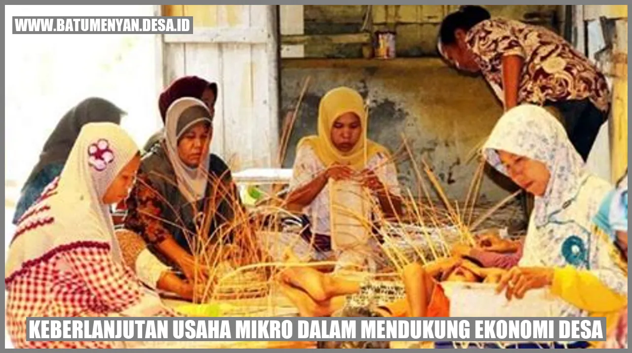Keberlanjutan Usaha Mikro dalam Mendukung Ekonomi Desa