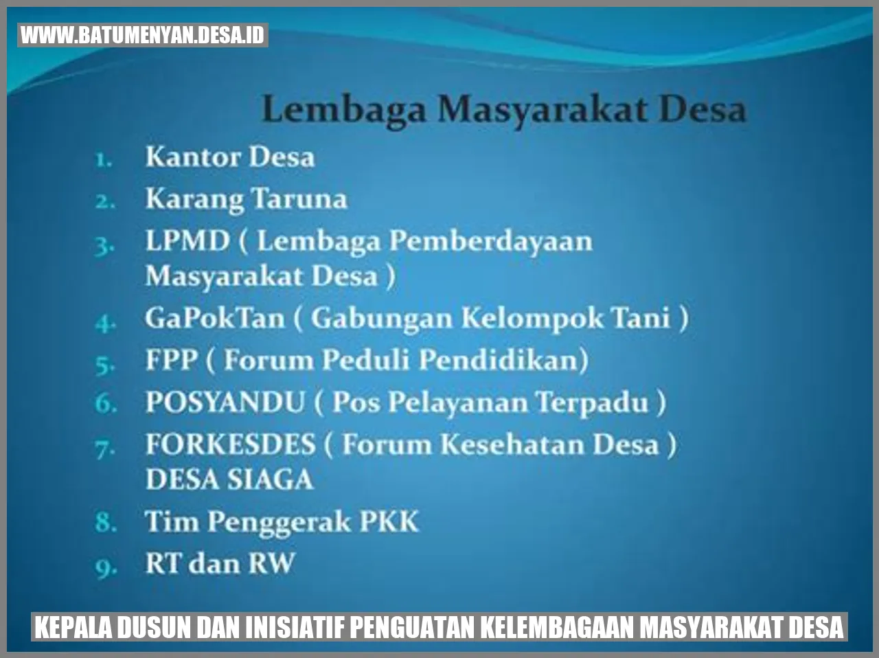 Kepala Dusun dan Inisiatif Penguatan Kelembagaan Masyarakat Desa