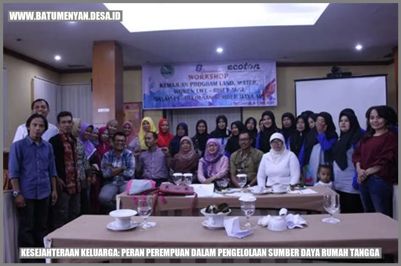 Kesejahteraan Keluarga: Peran Perempuan dalam Pengelolaan Sumber Daya Rumah Tangga