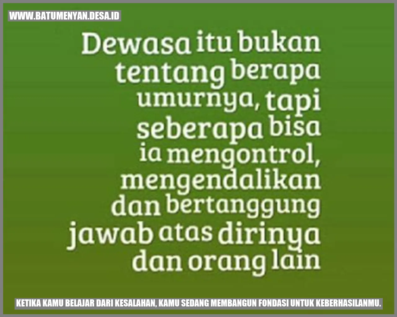 Ketika Kamu Belajar dari Kesalahan, Kamu Sedang Membangun Fondasi untuk Keberhasilanmu