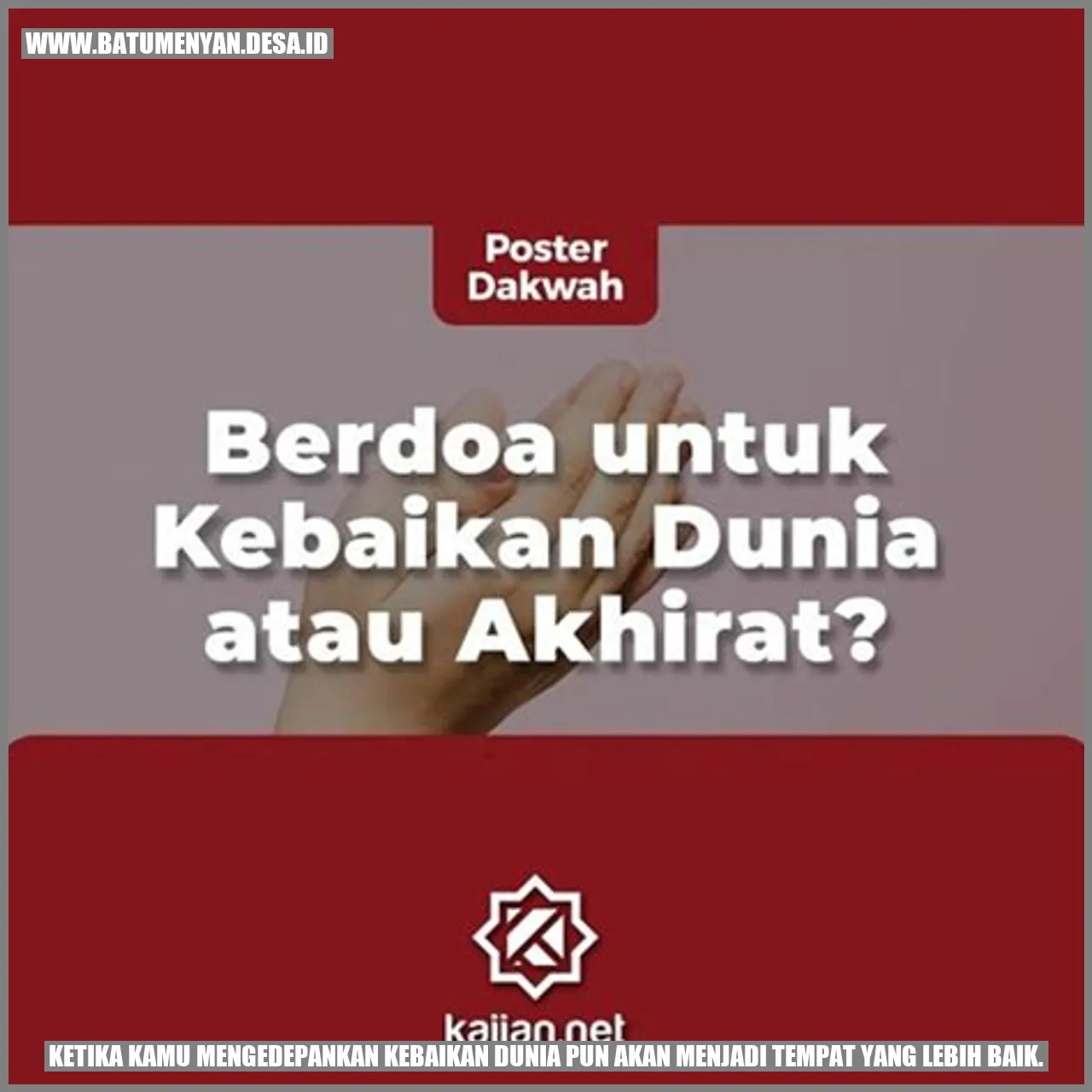 Kebaikan Santun Dunia Menakjubkan