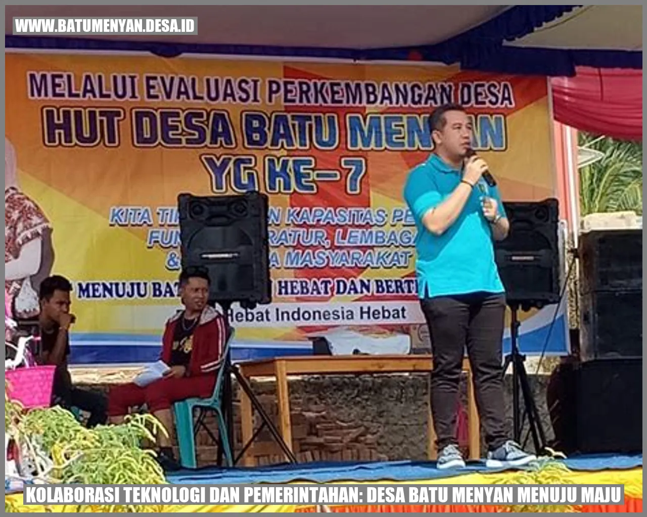 Kolaborasi Teknologi dan Pemerintahan: Desa Batu Menyan Menuju Maju