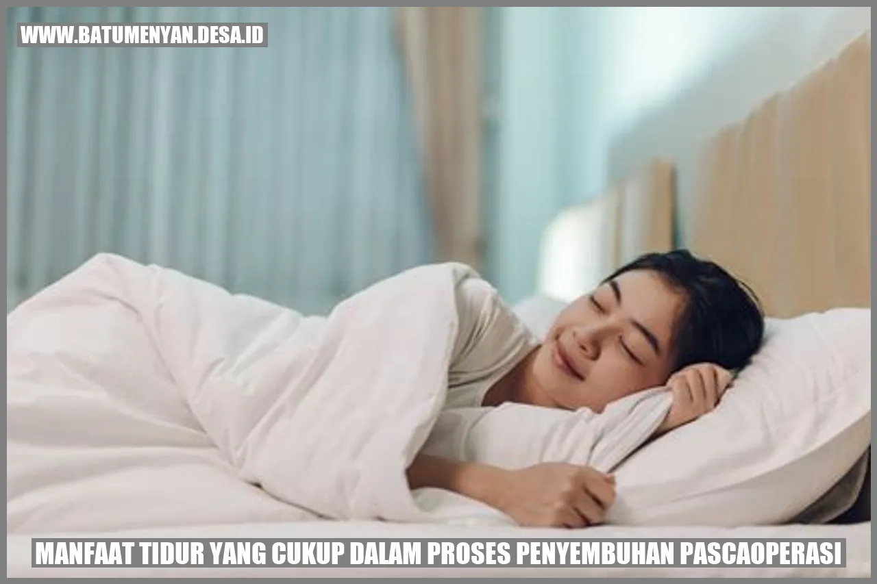 Manfaat Tidur yang Cukup dalam Proses Penyembuhan Pascaoperasi