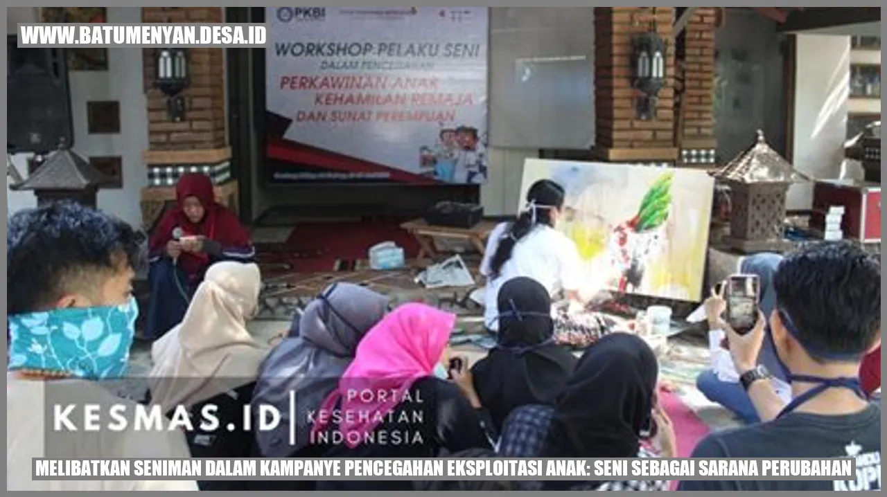 Melibatkan Seniman dalam Kampanye Pencegahan Eksploitasi Anak: Seni sebagai Sarana Perubahan