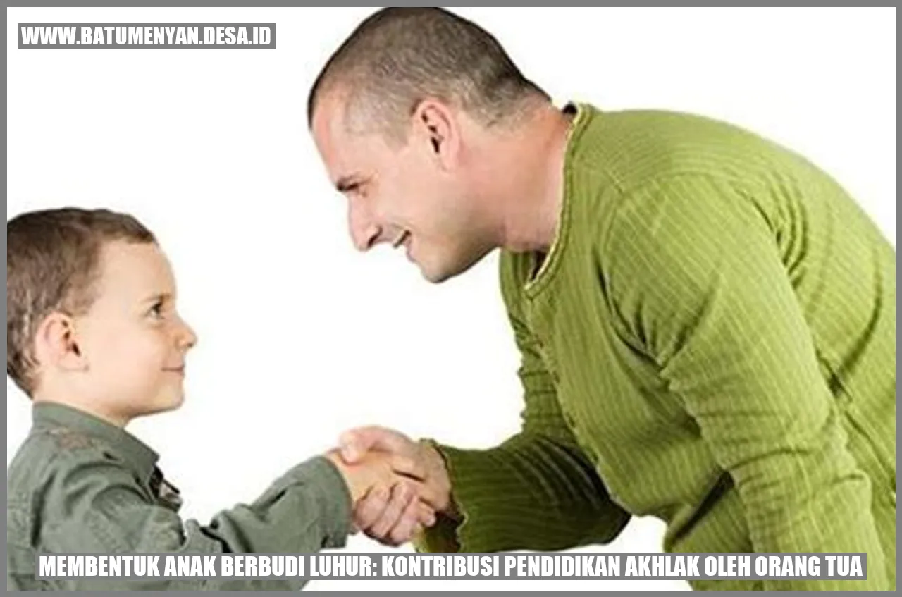 Jurus Molder Moral: Lerai Sifat Mulia Anak dengan Pendidikan Akhlak Orang Tua!