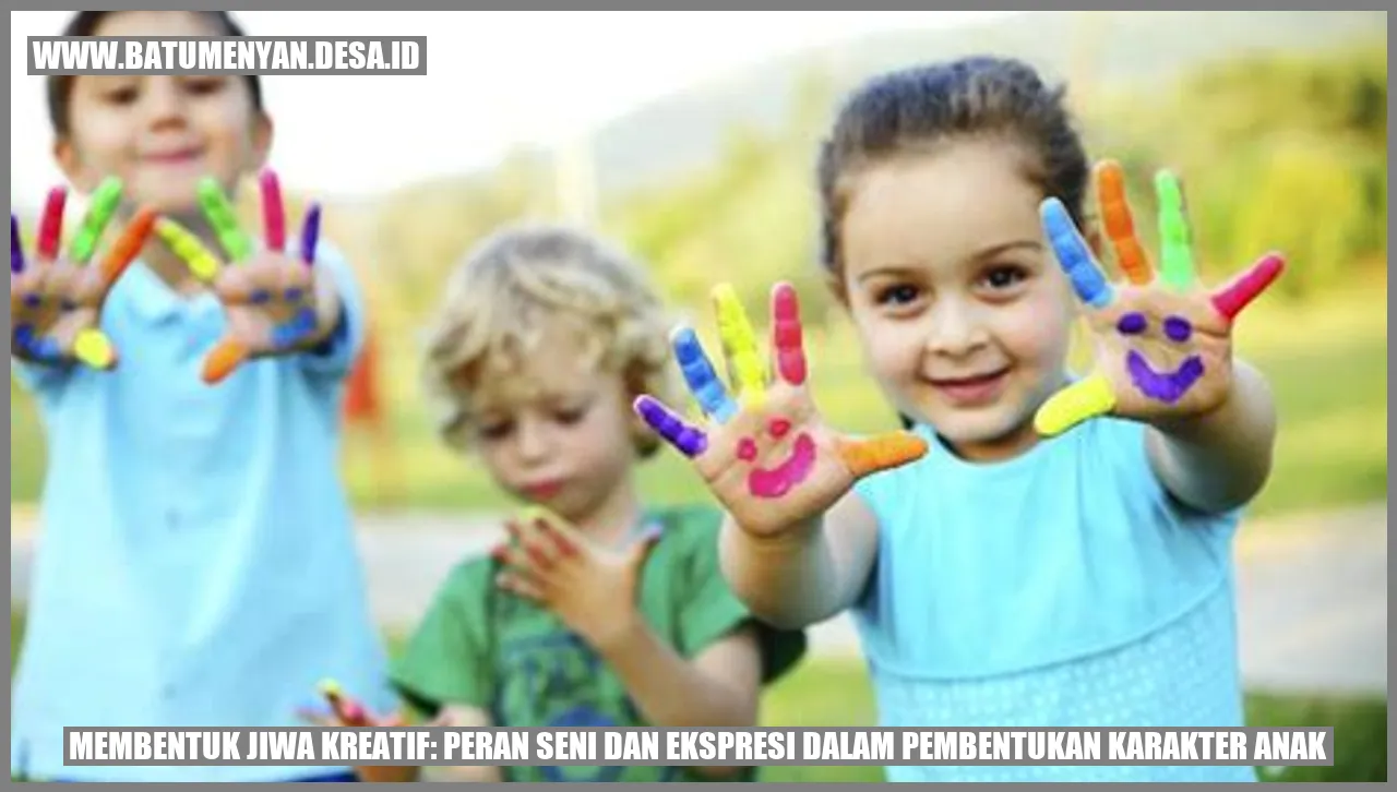 Membentuk Jiwa Kreatif: Peran Seni dan Ekspresi dalam Pembentukan Karakter Anak