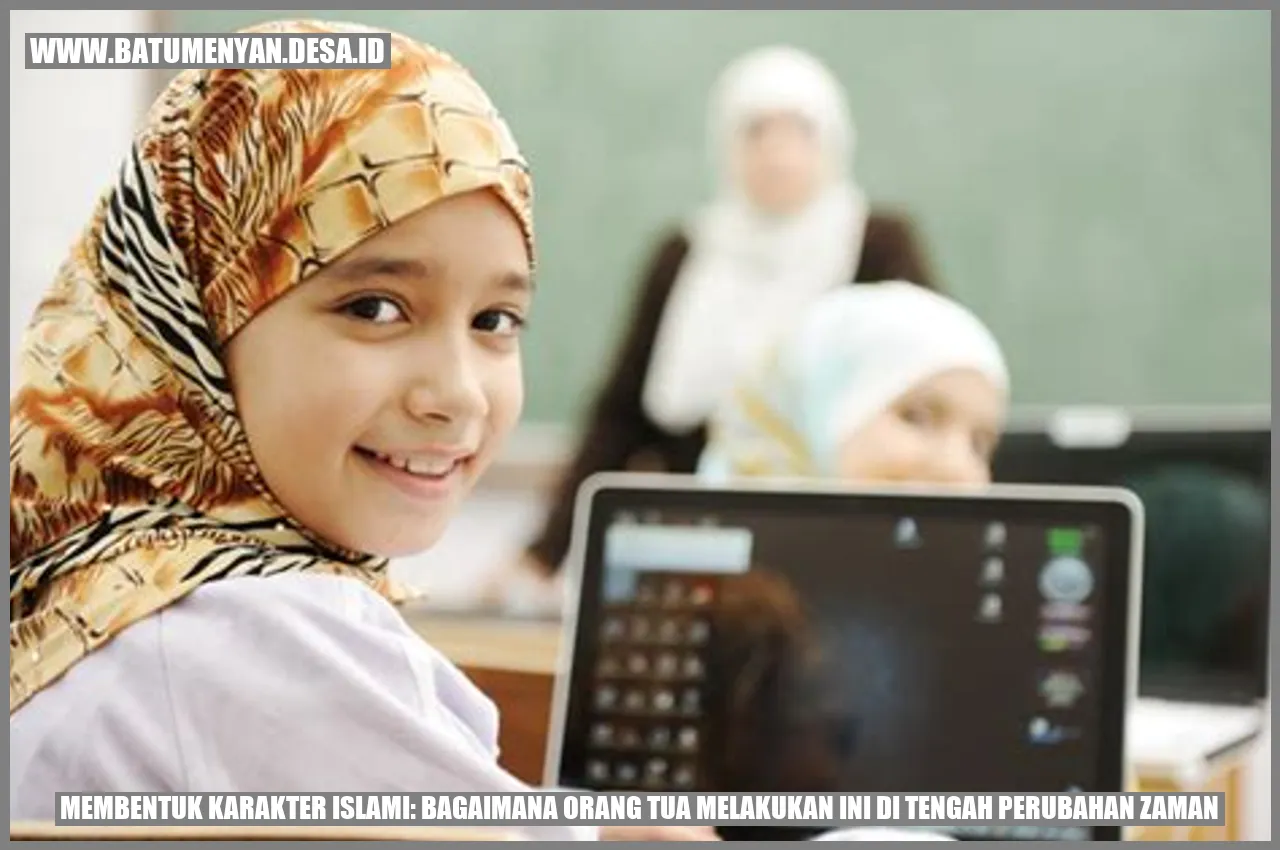Membentuk Karakter Islami: Bagaimana Orang Tua Melakukan Ini di Tengah Perubahan Zaman