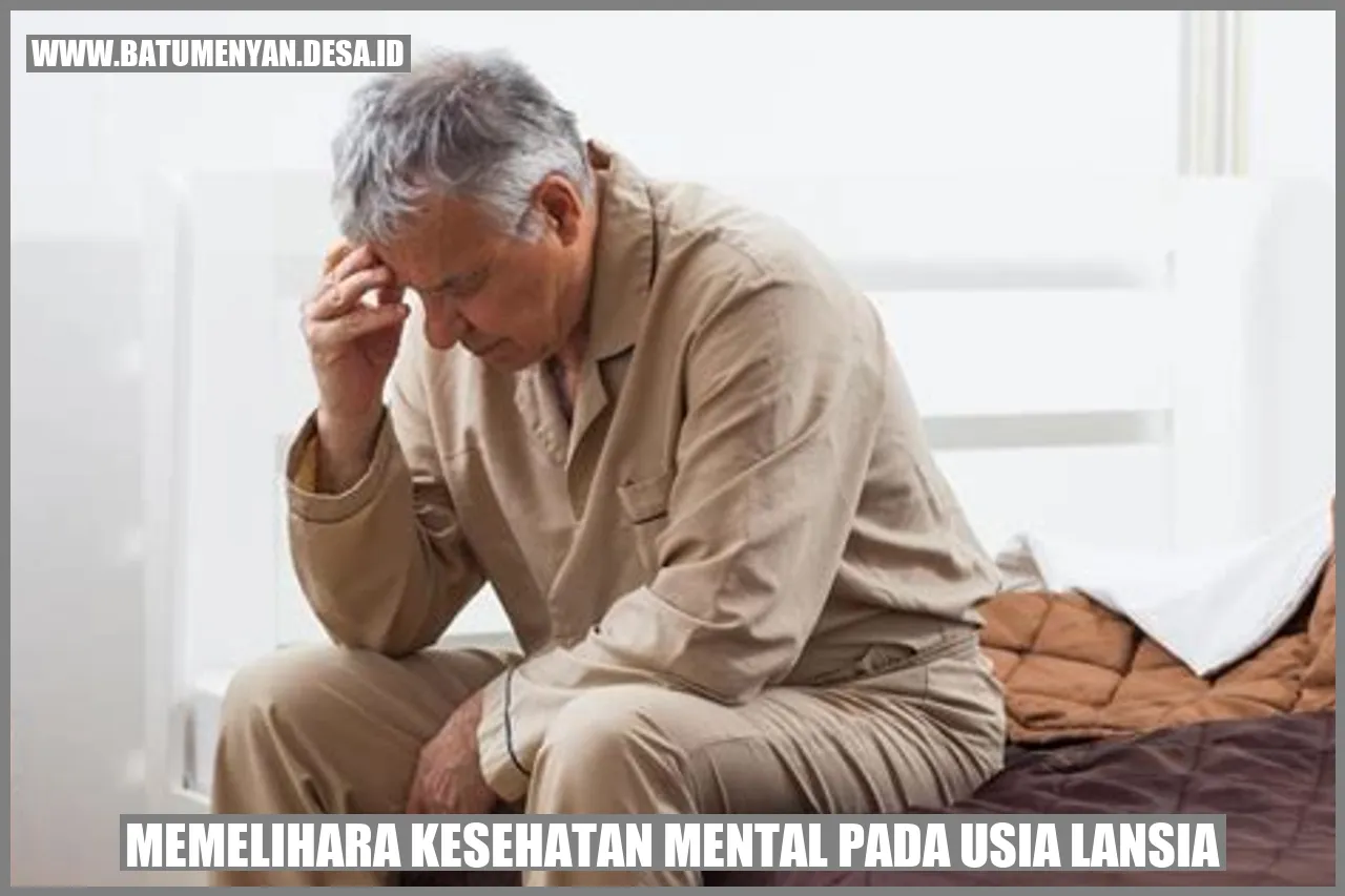 Memelihara Kesehatan Mental pada Usia Lansia