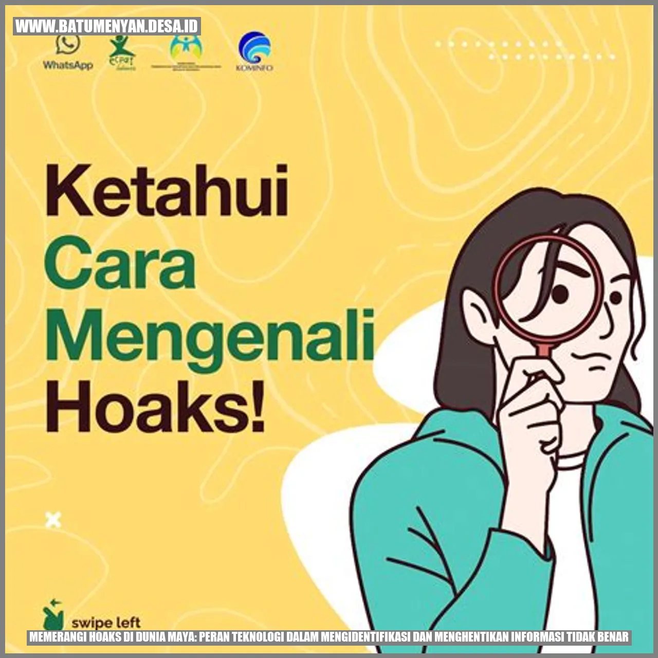 Memerangi Hoaks di Dunia Maya: Peran Teknologi dalam Mengidentifikasi dan Menghentikan Informasi Tidak Benar