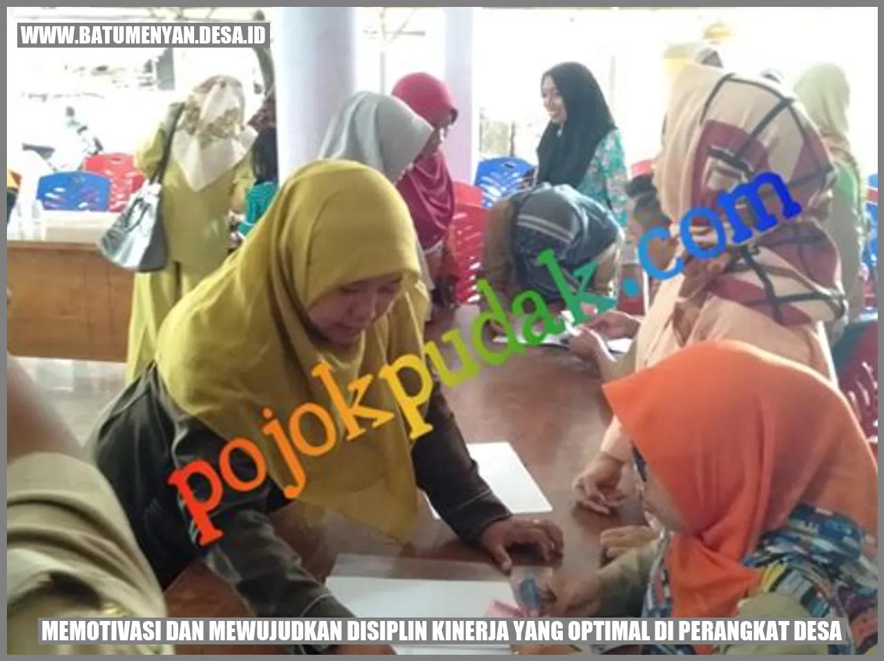 Memotivasi dan Mewujudkan Disiplin Kinerja yang Optimal di Perangkat Desa