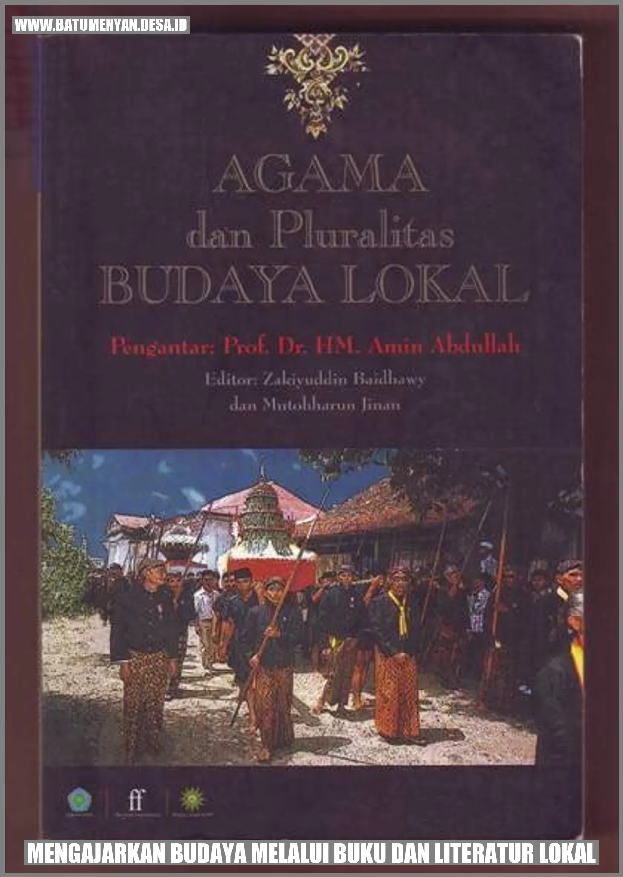 Mengajarkan Budaya Melalui Buku dan Literatur Lokal
