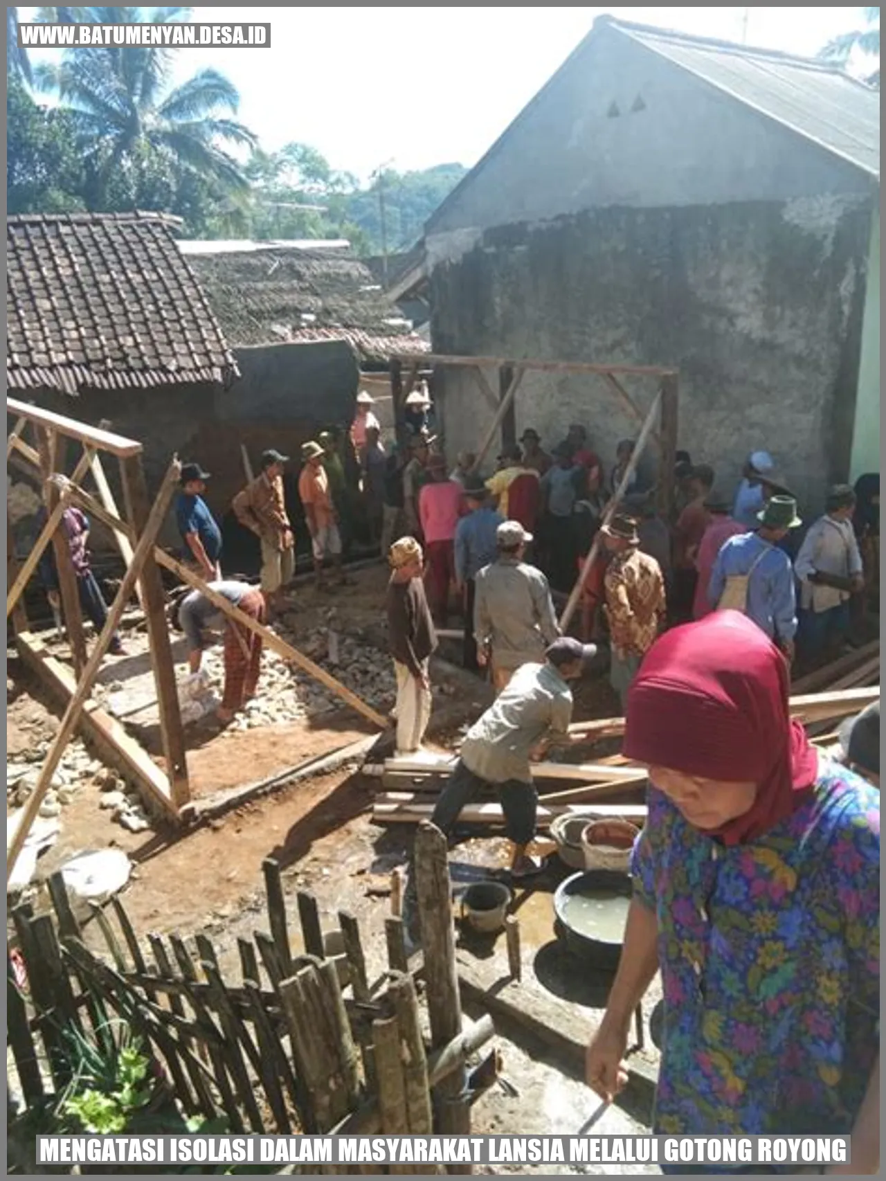 Mengatasi Isolasi dalam Masyarakat Lansia Melalui Gotong Royong