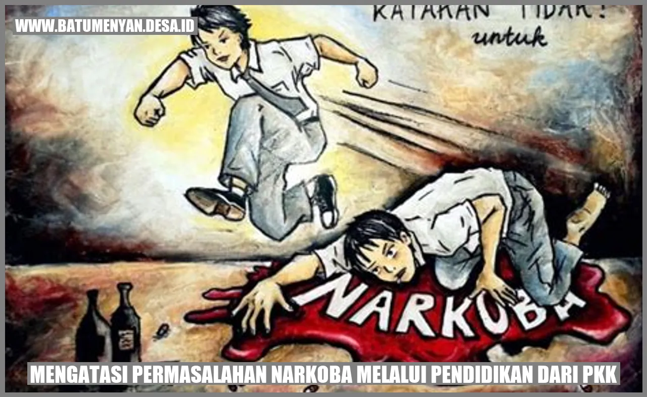 Solusi Narkoba: PPKK Tangani dengan Pendidikan!