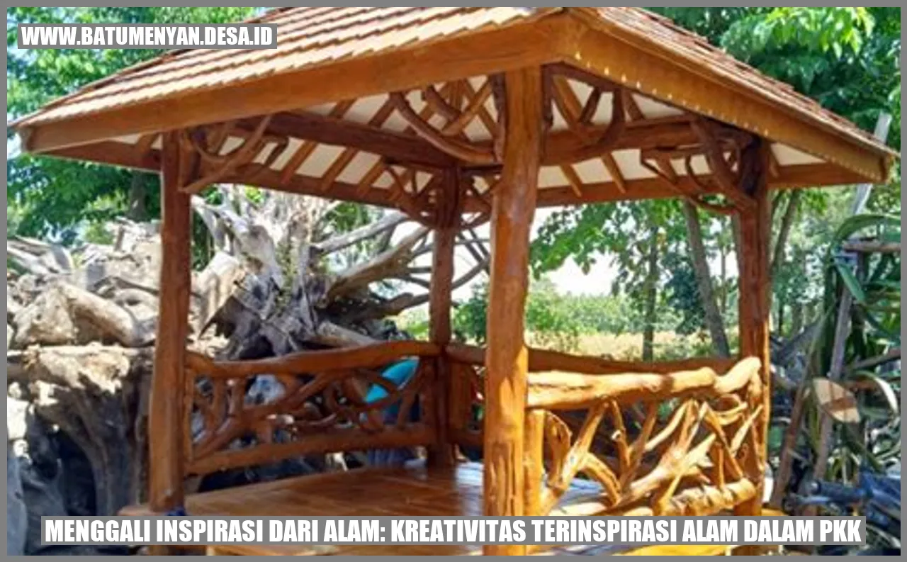 Menggali Inspirasi dari Alam: Kreativitas Terinspirasi Alam dalam PKK
