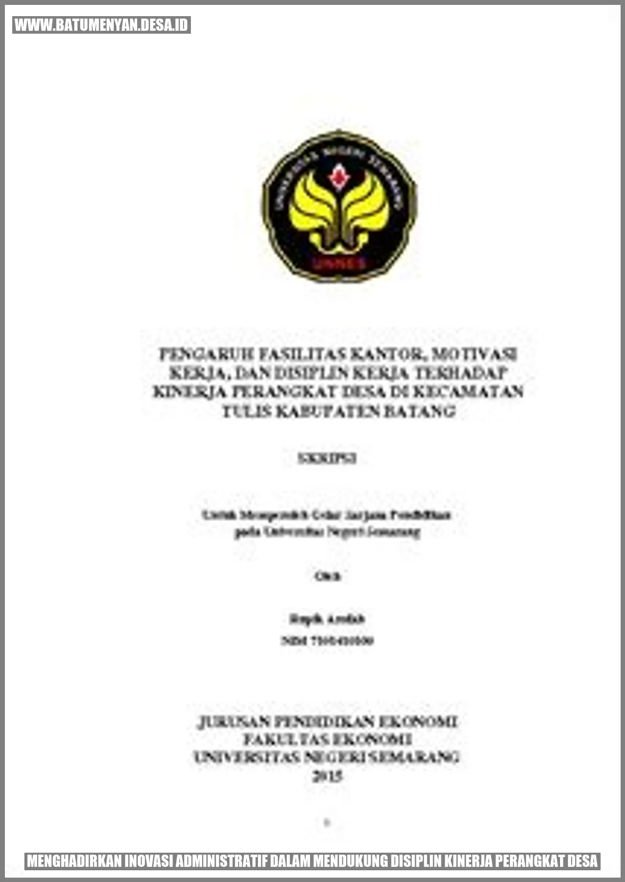 Menghadirkan Inovasi Administratif dalam Mendukung Disiplin Kinerja Perangkat Desa