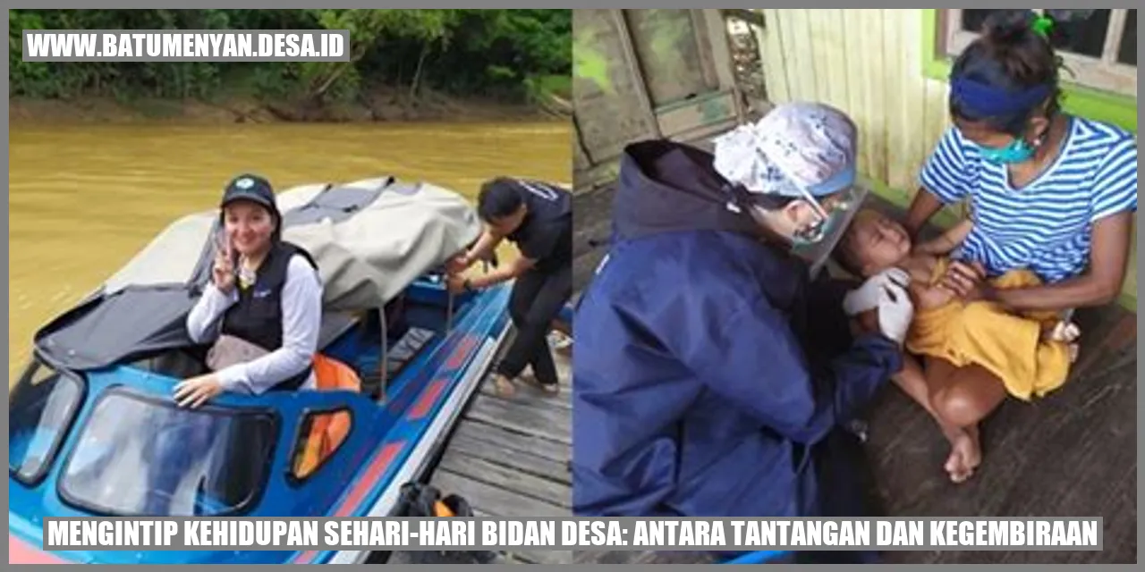 Mengintip Kehidupan Sehari-hari Bidan Desa: Antara Tantangan dan Kegembiraan