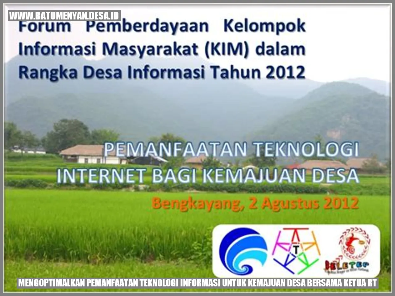 Mengoptimalkan Pemanfaatan Teknologi Informasi untuk Kemajuan Desa bersama Ketua RT