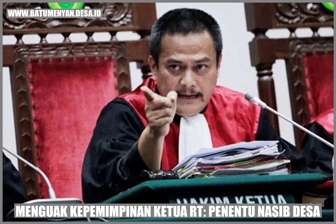 Menguak Kepemimpinan Ketua RT: Penentu Nasib Desa