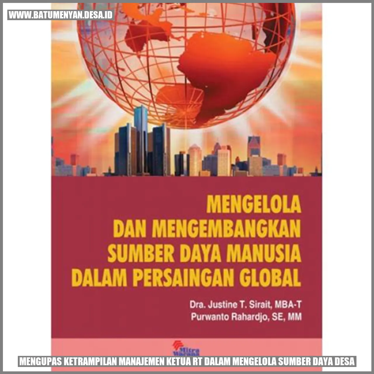 Mengupas Ketrampilan Manajemen Ketua RT dalam Mengelola Sumber Daya Desa