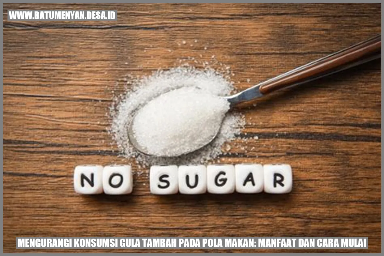 Mengurangi Konsumsi Gula Tambah pada Pola Makan: Manfaat dan Cara Mulai