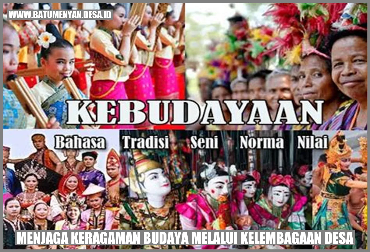 Menjaga Keragaman Budaya melalui Kelembagaan Desa