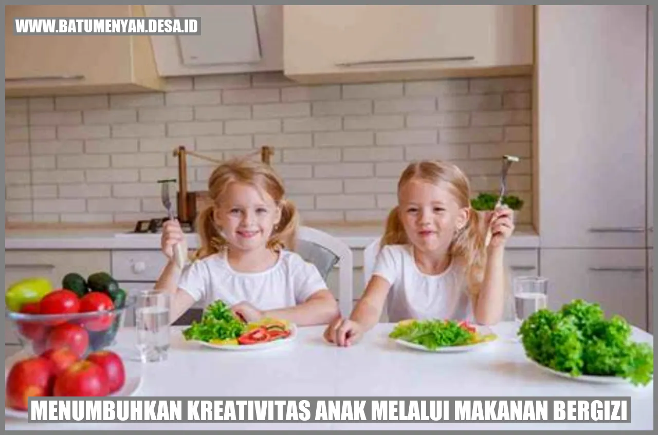Menumbuhkan Kreativitas Anak Melalui Makanan Bergizi