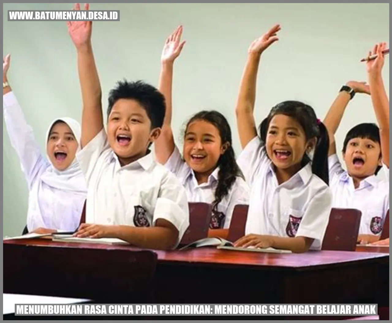 "Menumbuhkan Rasa Cinta pada Pendidikan: Mendorong Semangat Belajar Anak"