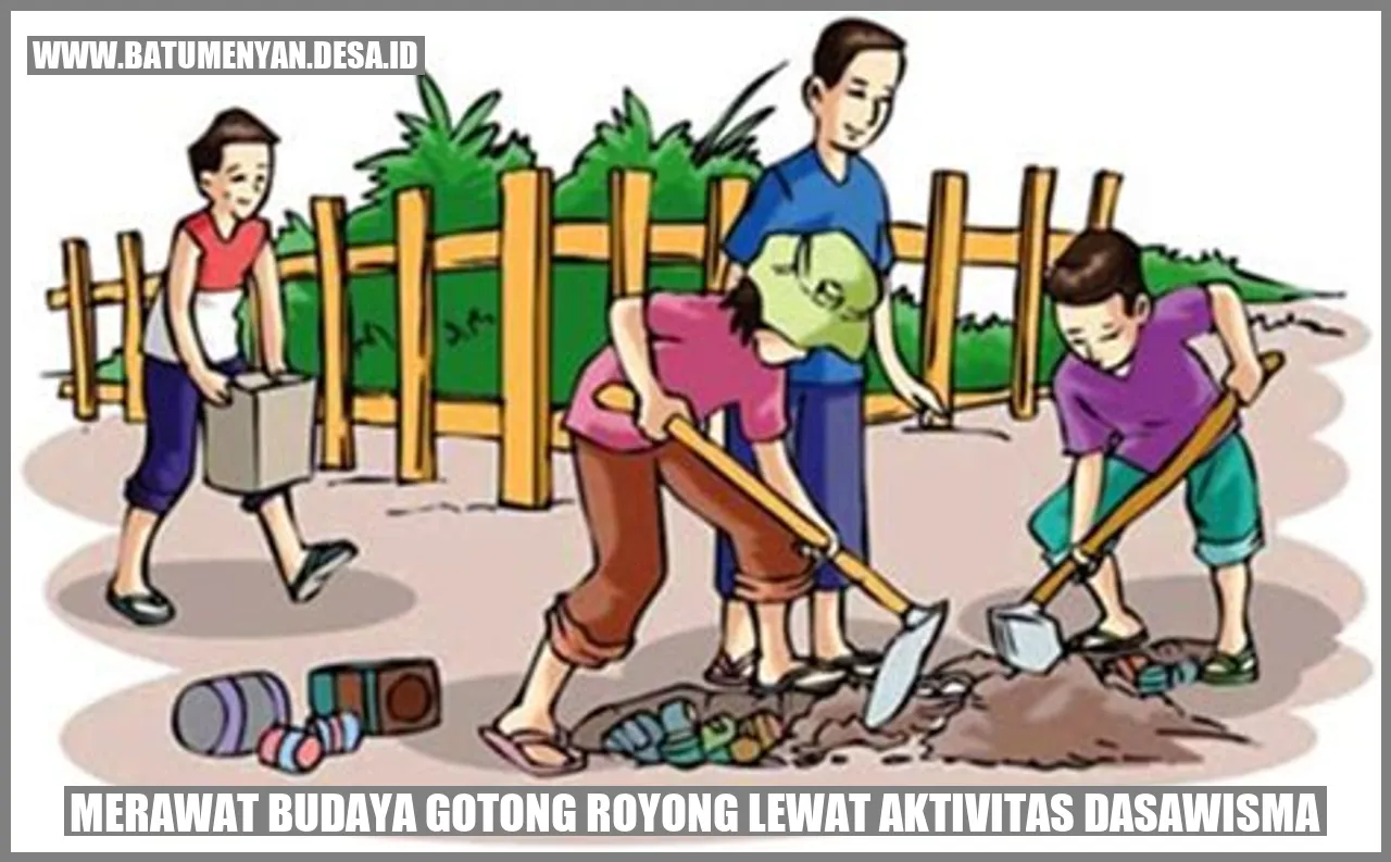 Merawat Budaya Gotong Royong Lewat Aktivitas Dasawisma