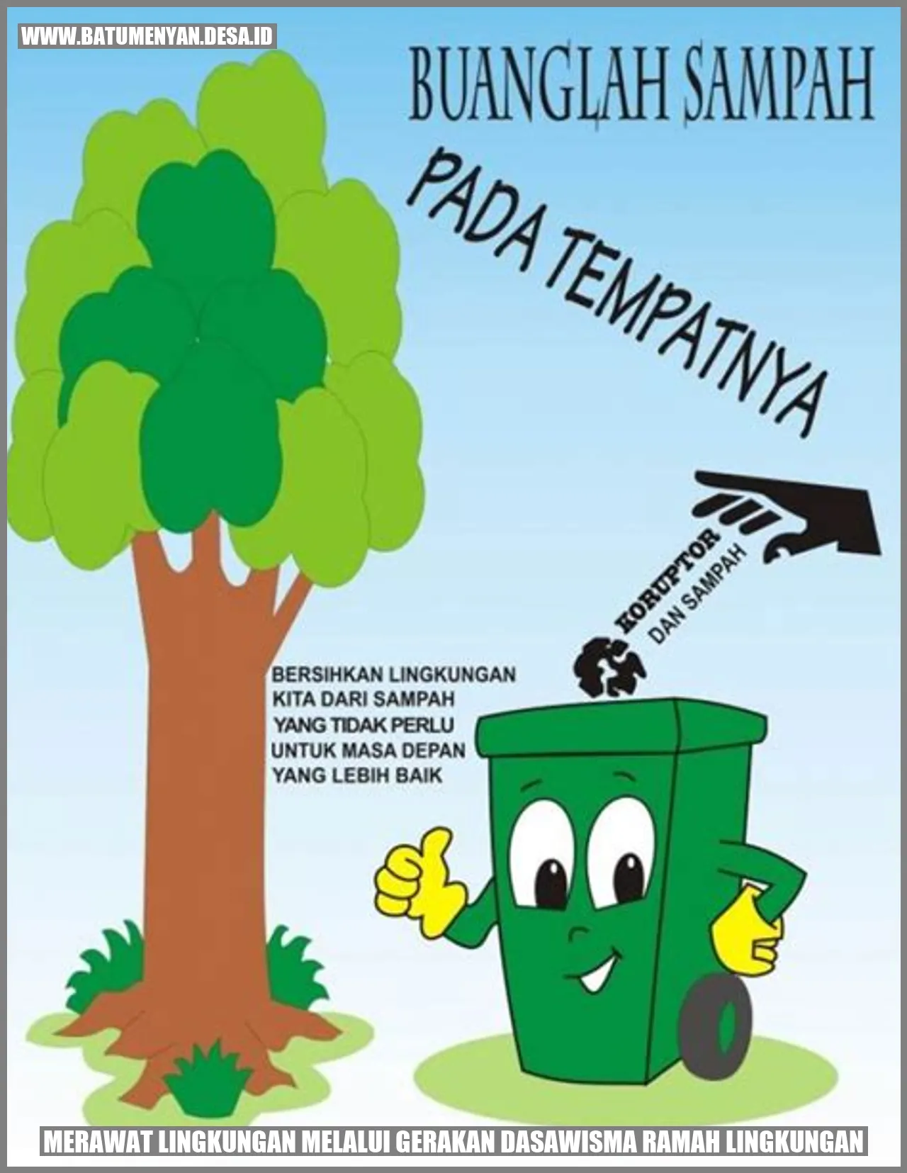 Merawat Lingkungan Melalui Gerakan Dasawisma Ramah Lingkungan