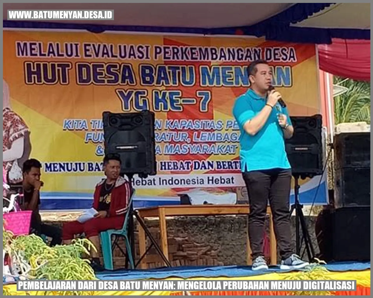 Pembelajaran dari Desa Batu Menyan: Mengelola Perubahan Menuju Digitalisasi