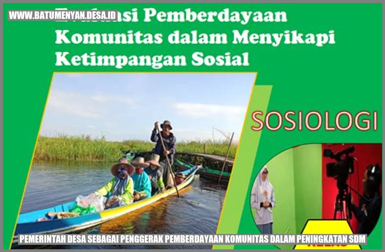 Pemerintah Desa sebagai Penggerak Pemberdayaan Komunitas dalam Peningkatan SDM