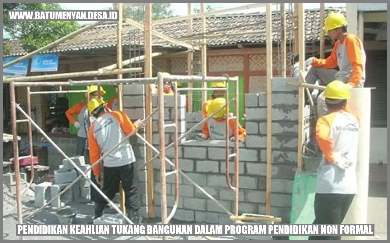 Pendidikan Keahlian Tukang Bangunan dalam Program Pendidikan Non Formal
