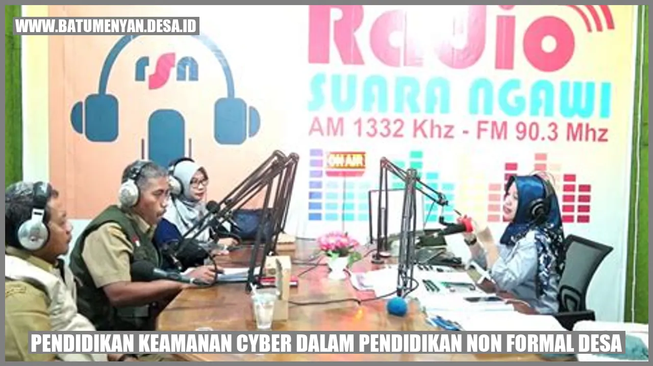 Pendidikan Keamanan Cyber dalam Pendidikan Non Formal Desa