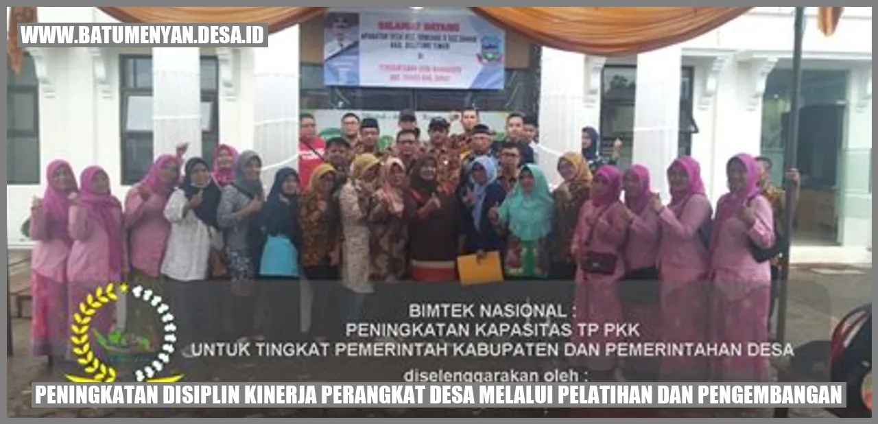 Peningkatan Disiplin Kinerja Perangkat Desa melalui Pelatihan dan Pengembangan