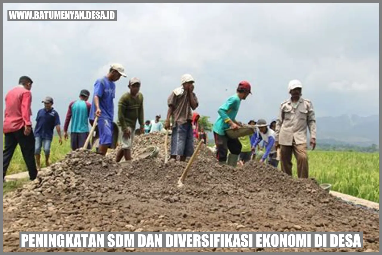 Peningkatan SDM dan Diversifikasi Ekonomi di Desa