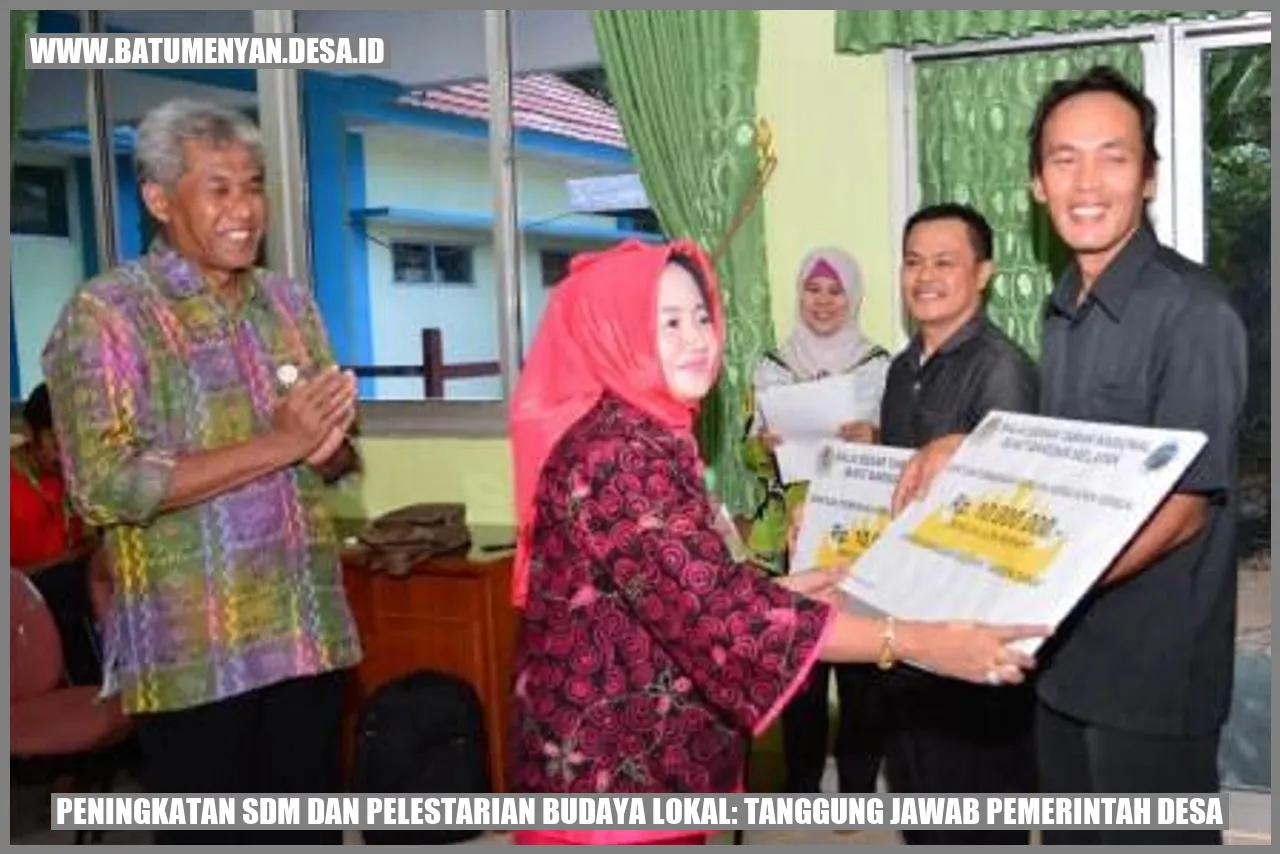 Peningkatan SDM dan Pelestarian Budaya Lokal: Tanggung Jawab Pemerintah Desa