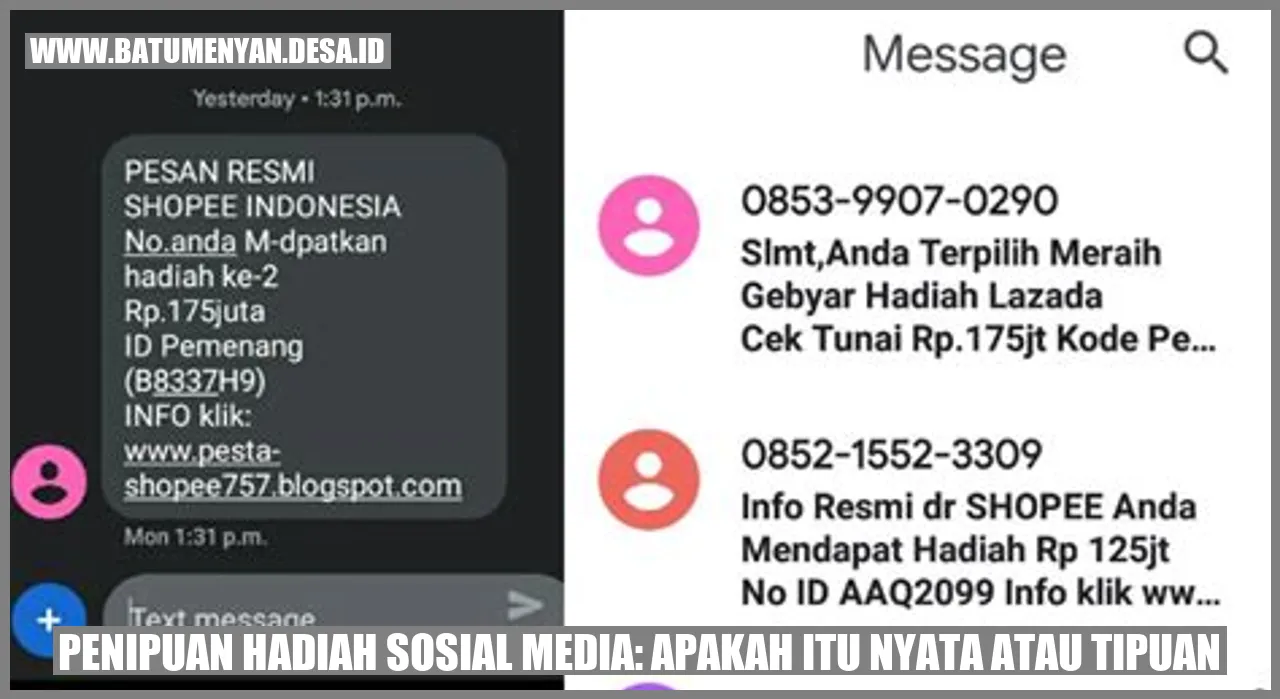 Penipuan Hadiah Sosial Media: Apakah Itu Nyata atau Tipuan?