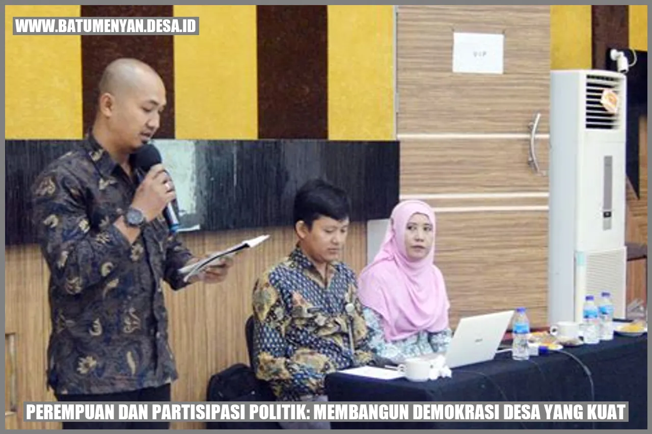 Perempuan dan Partisipasi Politik: Membangun Demokrasi Desa yang Kuat