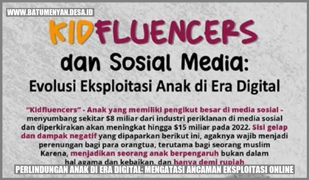 Perlindungan Anak di Era Digital: Mengatasi Ancaman Eksploitasi Online
