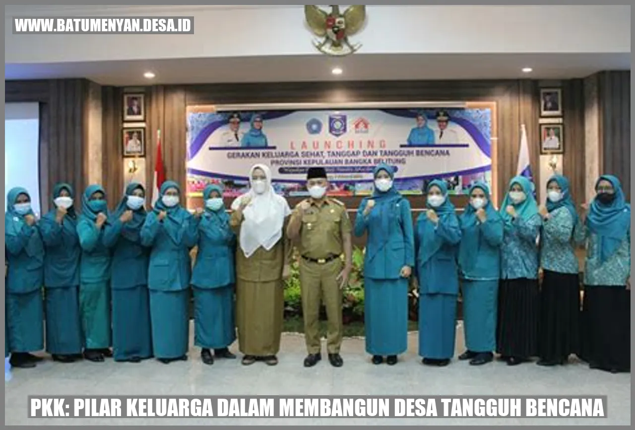 PKK: Pilar Keluarga dalam Membangun Desa Tangguh Bencana