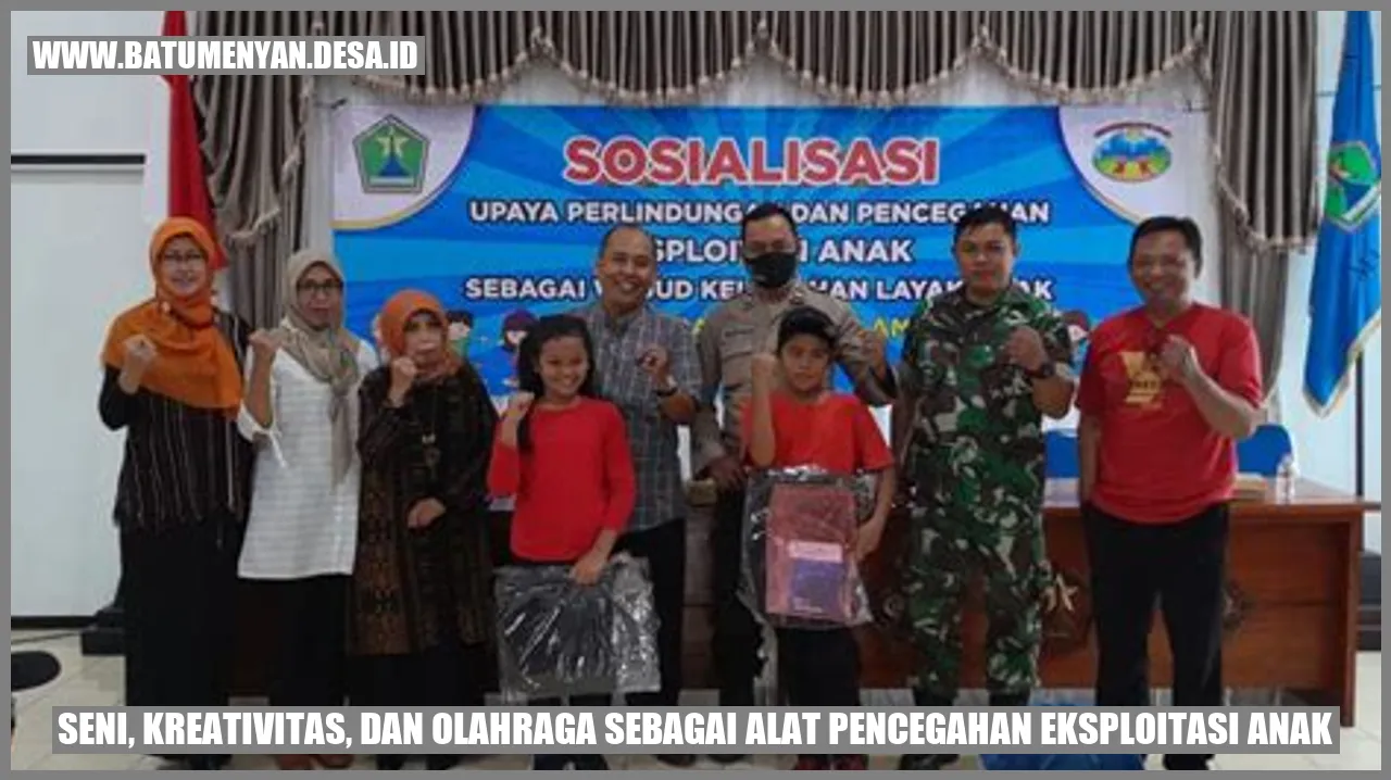 Seni, Kreativitas, dan Olahraga sebagai Alat Pencegahan Eksploitasi Anak