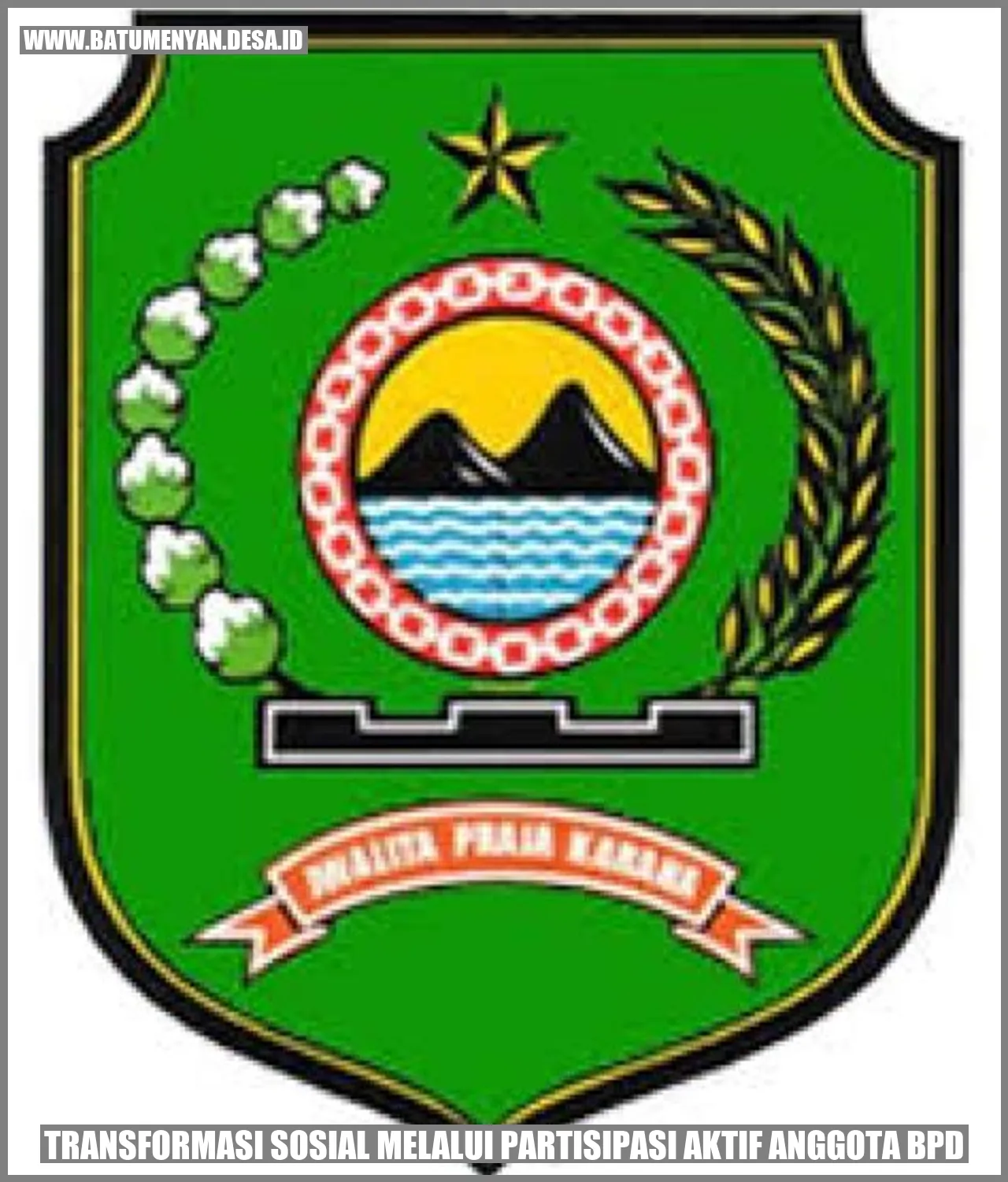 Transformasi Sosial Melalui Partisipasi Aktif Anggota BPD