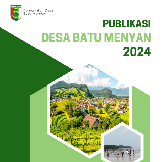 Publikasi Desa Batu Menyan Tahun 2024