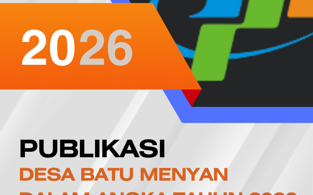 Desa Batu Menyan Dalam Angka 2026