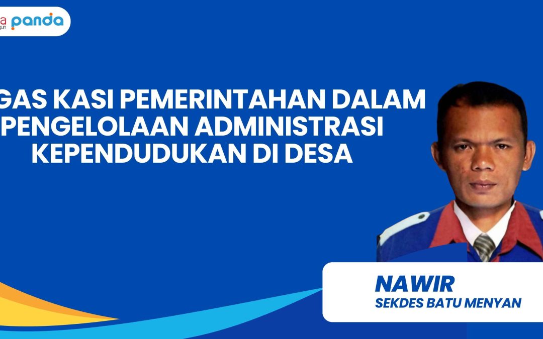 Tugas Kasi Pemerintahan dalam Pengelolaan Administrasi Kependudukan di Desa