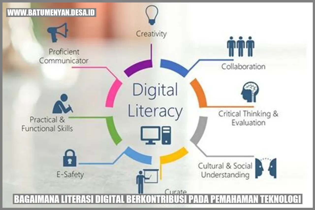 Literasi Digital dan Pemahaman Teknologi